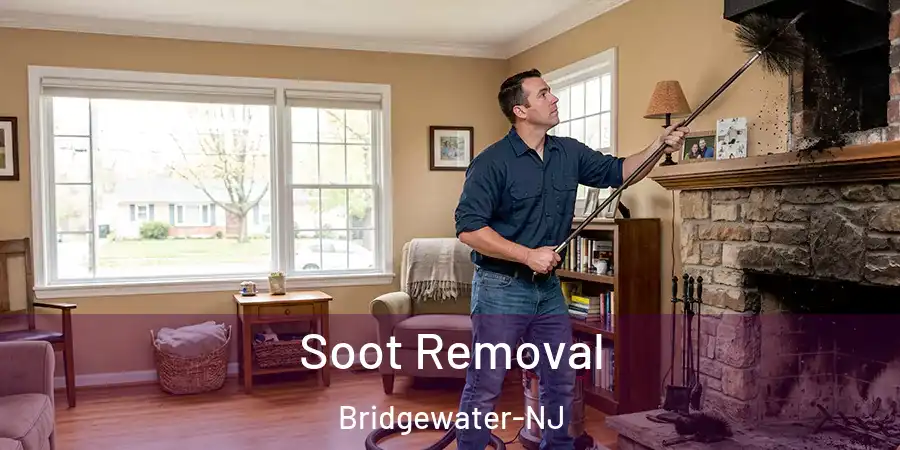 Soot Removal Bridgewater-NJ